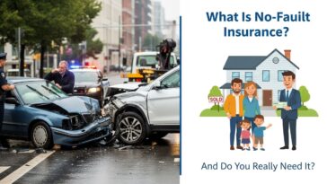 What Is No-Fault Insurance and Do You Really Need It